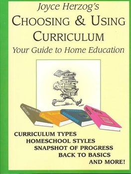 Choosing and Using Curriculum