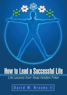 How to Lead a Successful Life