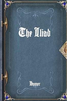 The Iliad