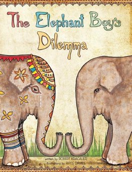 The Elephant Boy's Dilemma