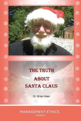 The Truth about Santa Claus