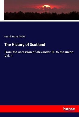 The History of Scotland