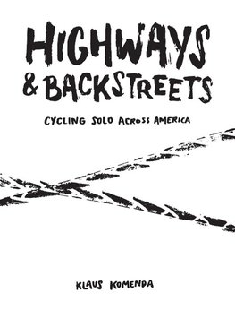 Highways and Backstreets