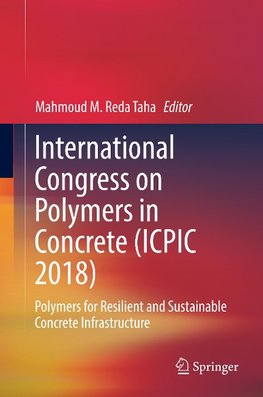 International Congress on Polymers in Concrete (ICPIC 2018)