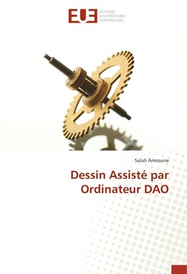 Dessin Assisté par Ordinateur DAO