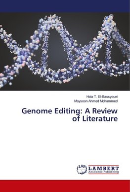 Genome Editing: A Review of Literature