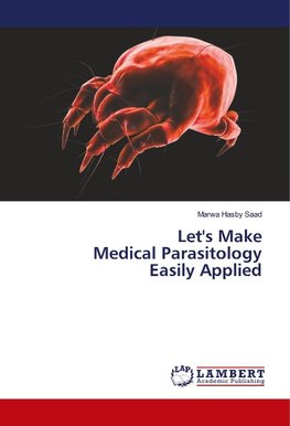 Let's Make Medical Parasitology Easily Applied