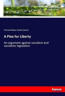 A Plea for Liberty