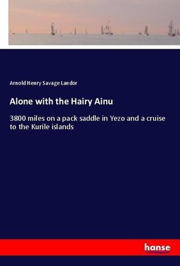 Alone with the Hairy Ainu