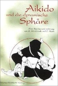 Aikido und die dynamische Sphäre