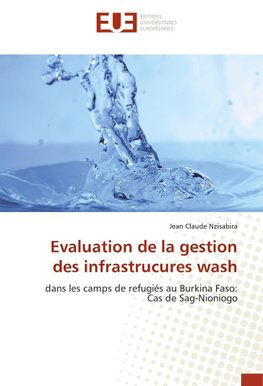 Evaluation de la gestion des infrastrucures wash