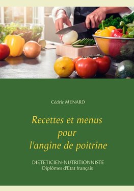 Recettes et menus pour l'angine de poitrine