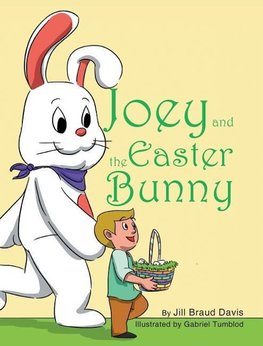 Joey and the Easter Bunny