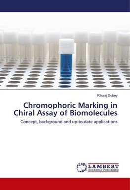 Chromophoric Marking in Chiral Assay of Biomolecules