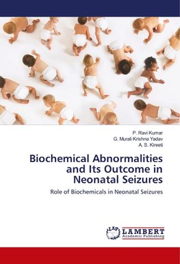 Biochemical Abnormalities and Its Outcome in Neonatal Seizures