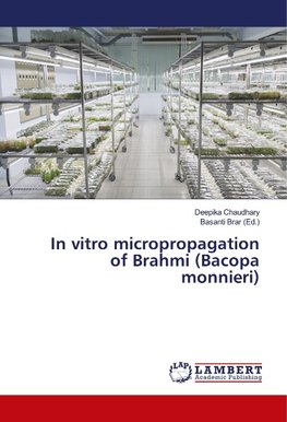 In vitro micropropagation of Brahmi (Bacopa monnieri)