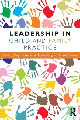 Leadership in Child and Family Practice