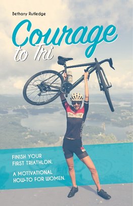 Courage to Tri