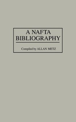 A NAFTA Bibliography