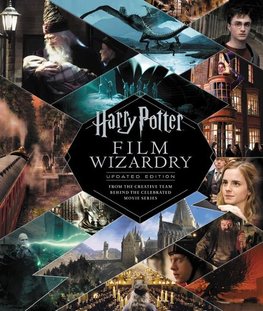 Harry Potter Film Wizardry: The Updated Edition