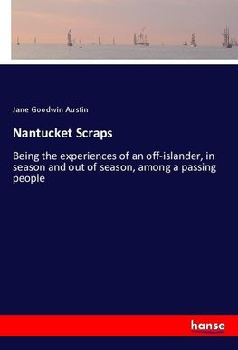 Nantucket Scraps