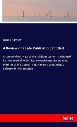 A Review of a Late Publication, Intitled