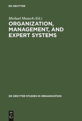 Organization, Management, and Expert Systems