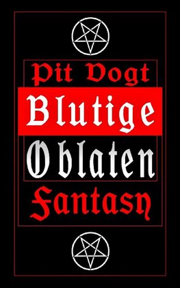 Blutige Oblaten