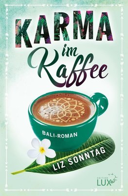 Karma im Kaffee