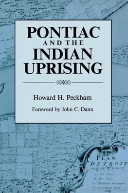 Pontiac and the Indian Uprising