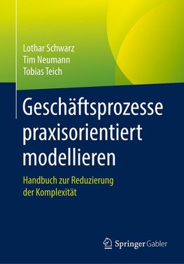 Geschäftsprozesse praxisorientiert modellieren