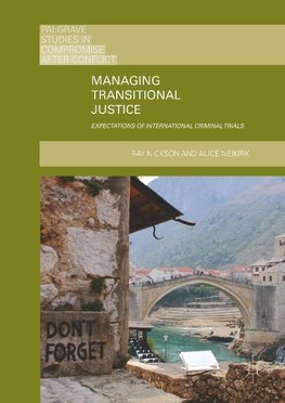 Managing Transitional Justice