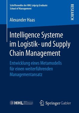 Intelligence Systeme im Logistik- und Supply Chain Management