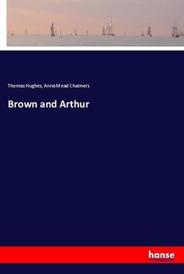 Brown and Arthur