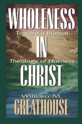 Wholeness in Christ