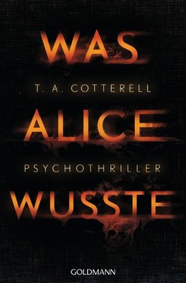 Cotterell, T: Was Alice wusste