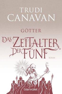 Das Zeitalter der Fünf 3 - Götter