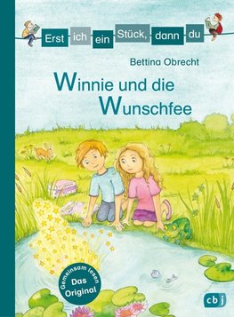 Erst ich ein Stück, dann du - Winnie und die Wunschfee