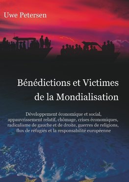 Bénédictions et Victimes de la  Mondialisation