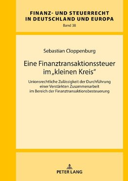 Eine Finanztransaktionssteuer im «kleinen Kreis»