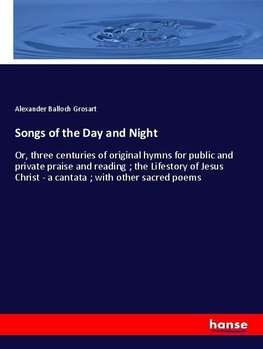 Songs of the Day and Night