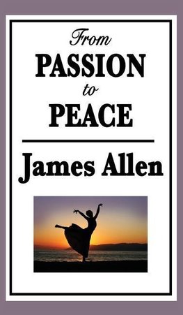 From Passion to Peace