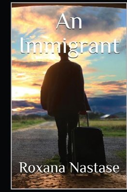 An Immigrant