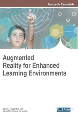 Augmented Reality for Enhanced Learning Environments