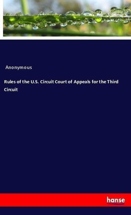 Rules of the U.S. Circuit Court of Appeals for the Third Circuit