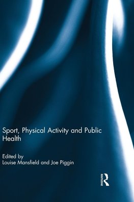 Sport, Physical Activity and Public Health