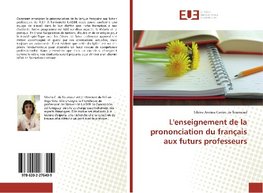 L'enseignement de la prononciation du français aux futurs professeurs