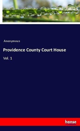 Providence County Court House