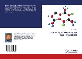 Chemistry of Oxadiazoles and Pyrazolines