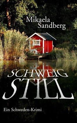 Schweig still